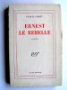 Ernest le Rebelle