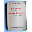 Bernard Frank - Le carnet d'un enseigne de vaisseau. Souvenirs de la vie de patrouille, août-novembre 1915