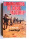 Erwan Bergot - Commandos de choc "Algérie". Le dossier rouge. Services secrets contre F.L.N.