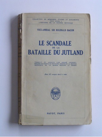 Vice-amiral Réginald Bacon - Le scandale de la bataille du Jutland