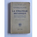 Sir major-général F. Maurice - La stratégie britannique