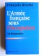François Broche - L'Armée française sous l'Occupation. Complet des 3 tomes