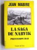 Jean Mabire - La saga de Narvik. Printemps 1940 - La saga de Narvik. Printemps 1940