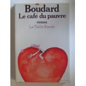 Alphonse Boudard - Le café du pauvre