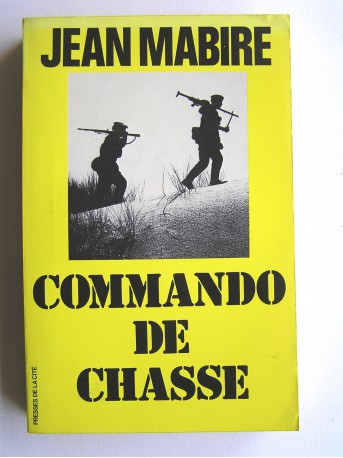 Jean Mabire - Commando de chasse