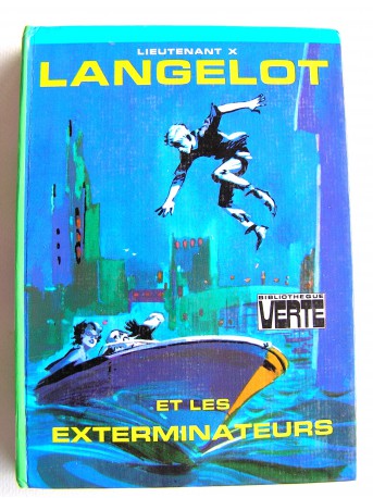 Lieutenant X (Vladimir Volkoff) - Langelot et les exterminateurs