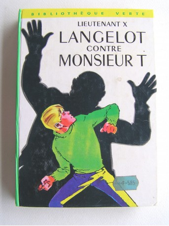 Lieutenant X (Vladimir Volkoff) - Langelot contre monsieur T