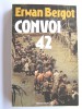 Erwan Bergot - Convoi 42. 