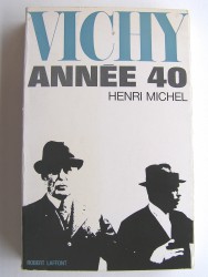 Henri Michel - Vichy, année 40