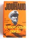 Général Edmond Jouhaud - Ô mon pays perdu. De Bou-Sfer à Tulle