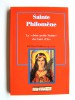 Sainte Philomène. La "chère petite Sainte" du Curé d'Ars