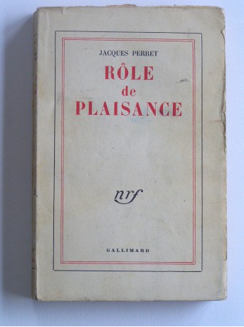 Jacques Perret - Rôle de plaisance