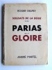Roger Delpey - Parias de la gloire. Soldats de la boue. Tome 4 - Parias de la gloire. Soladts de la boue. Tome 4
