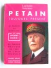 Collectif - Pétain toujours présent. Numéro spécial de la revue Lectures françaises. Juin 1964 - Pétain toujours présent. Numéro spécial de la revue Lectures françaises. Juin 1964
