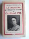 Chanoine Etienne Catta - La doctrine politique et sociale du Cardinal Pie