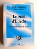 Le traité d'Ultrecht et les lois fondamentales du royaume