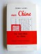 Pierre Laurin - Mes Chine