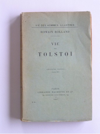 Romain Roland - Vie de Tolstoï