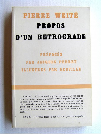 Pierre Weité - Propos d'un rétrogarde