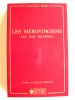 Les Mérovingiens. "Les rois méconnus"