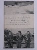 Anonyme - La bataille de Grande-Bretagne. Récit des grandes journées du 8 août au 31 octobre 1940 - La bataille de Grande-Bretagne. Récit des grandes journées du 8 août au 31 octobre 1940