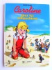 Pierre Probst - Caroline chez les Lillipuchiens