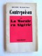 Michel Massenet - Contrepoison ou la morale en Algérie