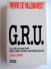 Pierre de Villemarest - G.R.U. 1918 - 1988