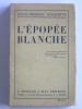 L'épopée blanche