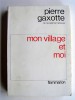 Mon village et moi