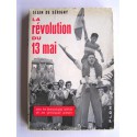 Alain de Sérigny - La révolution du 13 mai