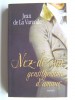 Jean de La Varende - Nez-de Cuir. Gentilhomme d'amour. Suivi de : Les masques