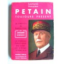 Collectif - Pétain toujours présent. Numéro spécial de la revue Lectures françaises. Juin 1964