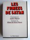 Michel de Saint-Pierre - Les fumées de Satan