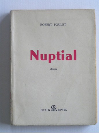 Robert Poulet - Nuptial