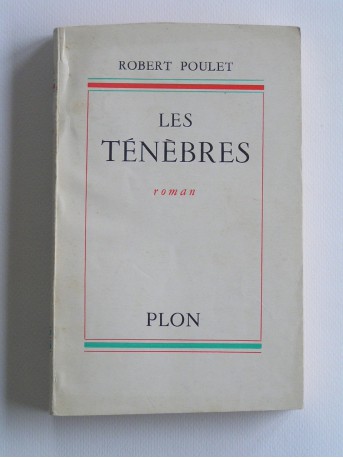 Robert Poulet - Les ténèbres