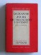 Jacques Benoist-Mechin - Soixante jours qui ébranlèrent l'Occident. 10 mai - 10 juillet 1940. Tome 1. La bataille du nord