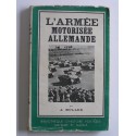 A. Muller - L'armée motorisée allemande