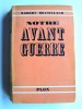 Robert Brasillach - Notre Avant-Guerre - Notre Avant-Guerre