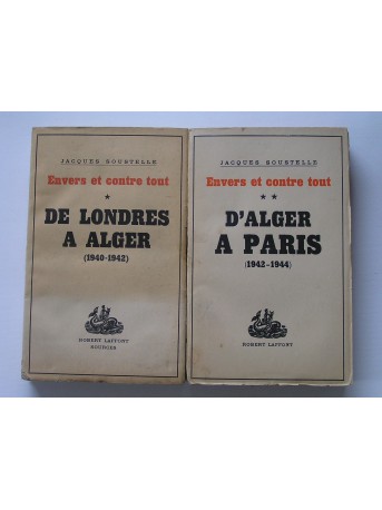 Jacques Soustelle - Envers et contre tout. Tome 1 & 2