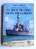 Paul Chack - La route des Indes sauvée par la France