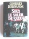 Georges Bernanos - Sous le soleil de satan