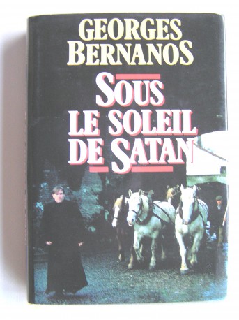 Georges Bernanos - Sous le soleil de satan