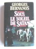 Georges Bernanos - Sous le soleil de satan - Sous le soleil de satan