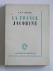 Louis Rougier - La France jacobine - La France jacobine