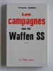 Les campagnes de la waffen SS. Tome 2