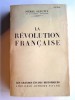 Pierre Gaxotte - La Révolution française