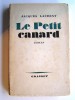 Jacques Laurent - Le petit canard - Le petit canard