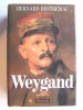 Bernard Destremau - Weygand - Weygand