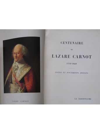 Collectif - Centenaire de Lazare Carnot. 1753 - 1853